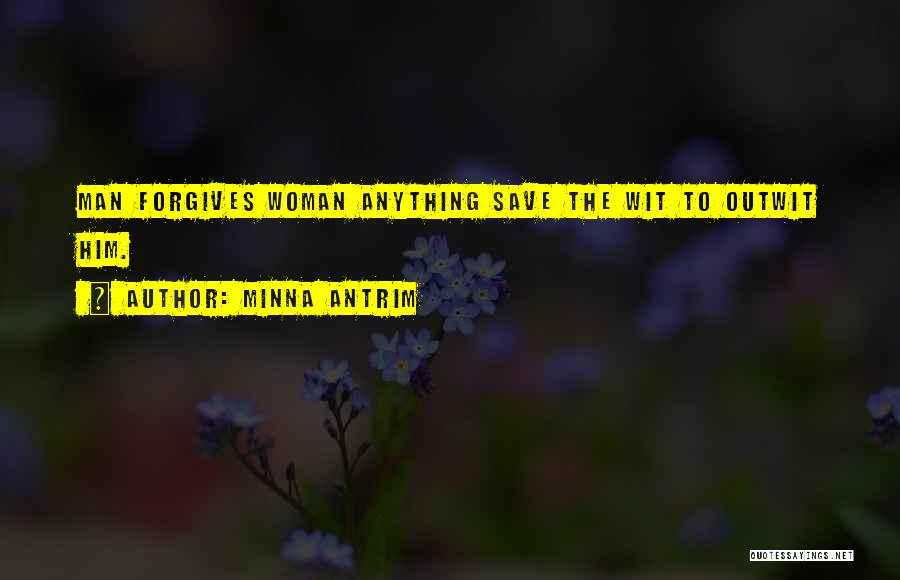 Minna Antrim Quotes 999524