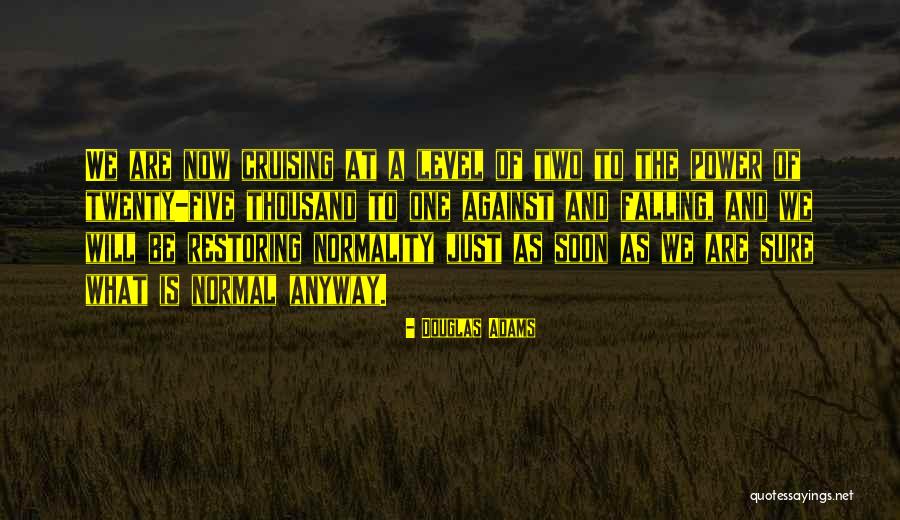 Minnaert Center Quotes By Douglas Adams Minnaert Center Quotes By Douglas Adams