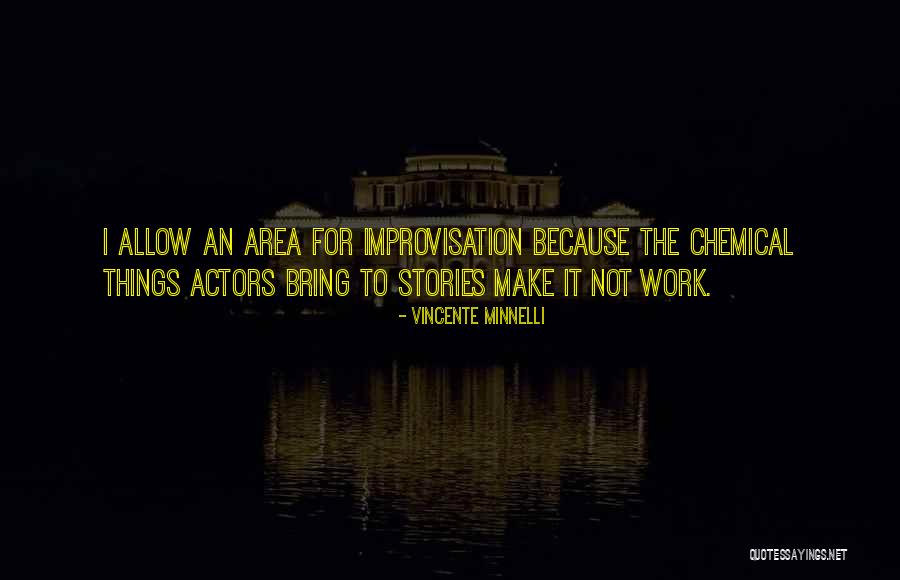 Minnelli Vincente Quotes By Vincente Minnelli Minnelli Vincente Quotes By Vincente Minnelli