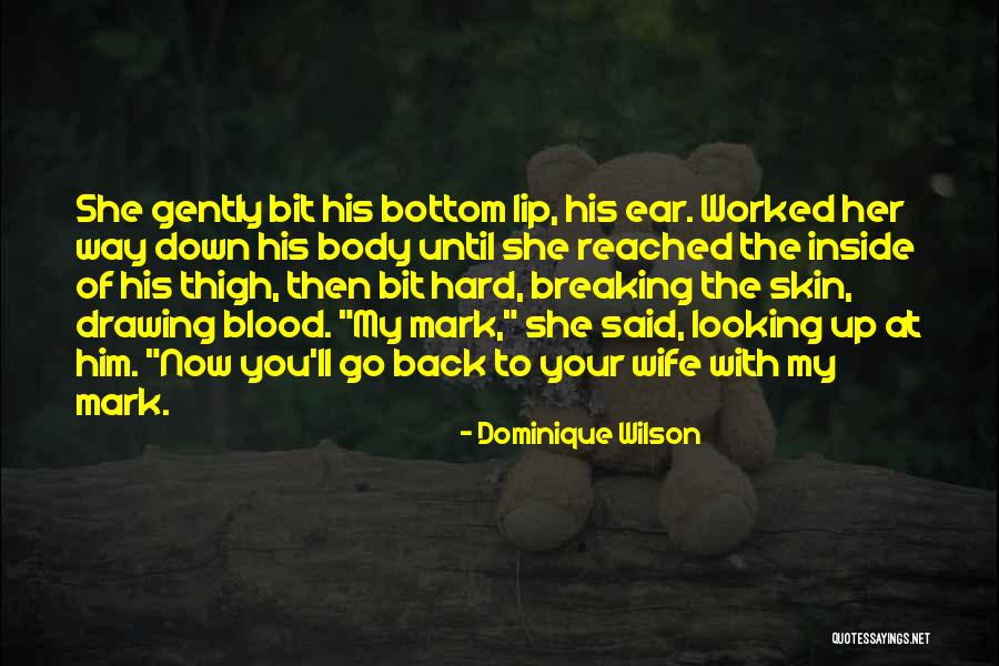 Minnen En Quotes By Dominique Wilson Minnen En Quotes By Dominique Wilson