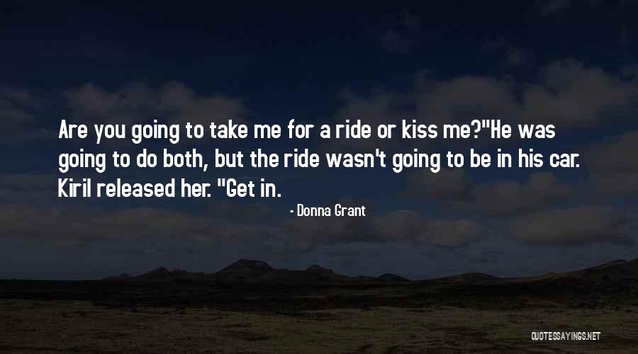Minneninja Quotes By Donna Grant Minneninja Quotes By Donna Grant