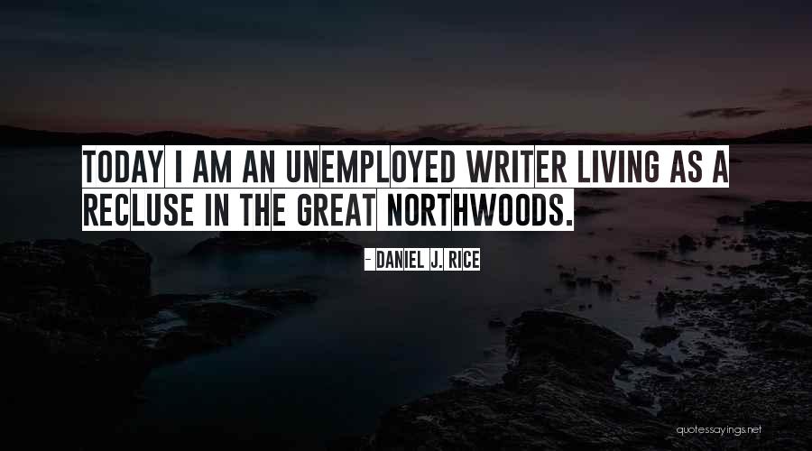 Minnesota Nature Quotes By Daniel J. Rice Minnesota Nature Quotes By Daniel J. Rice