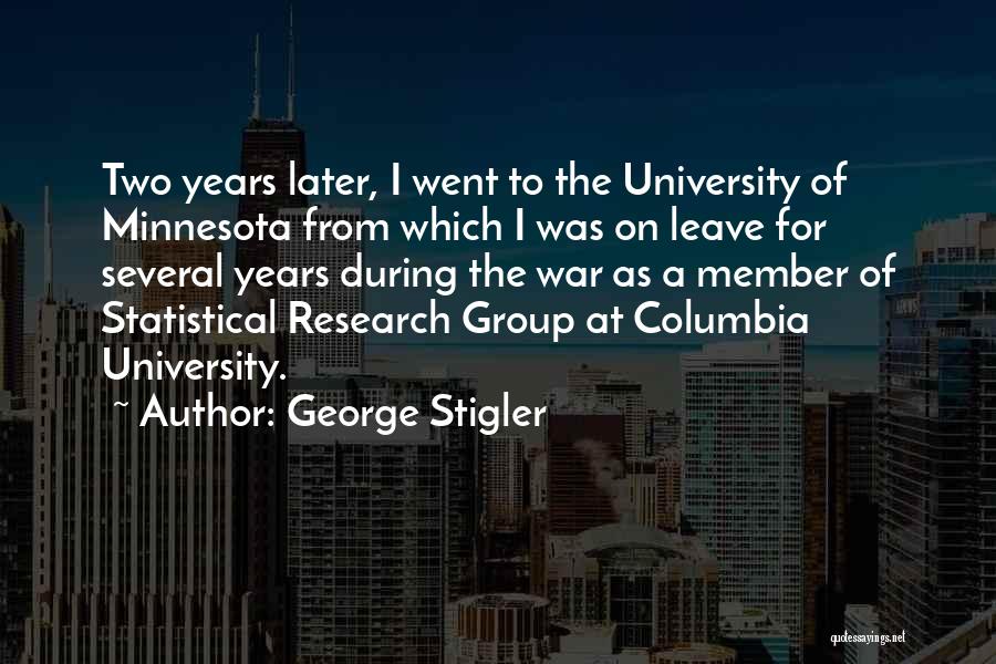 Minnesota Quotes By George Stigler