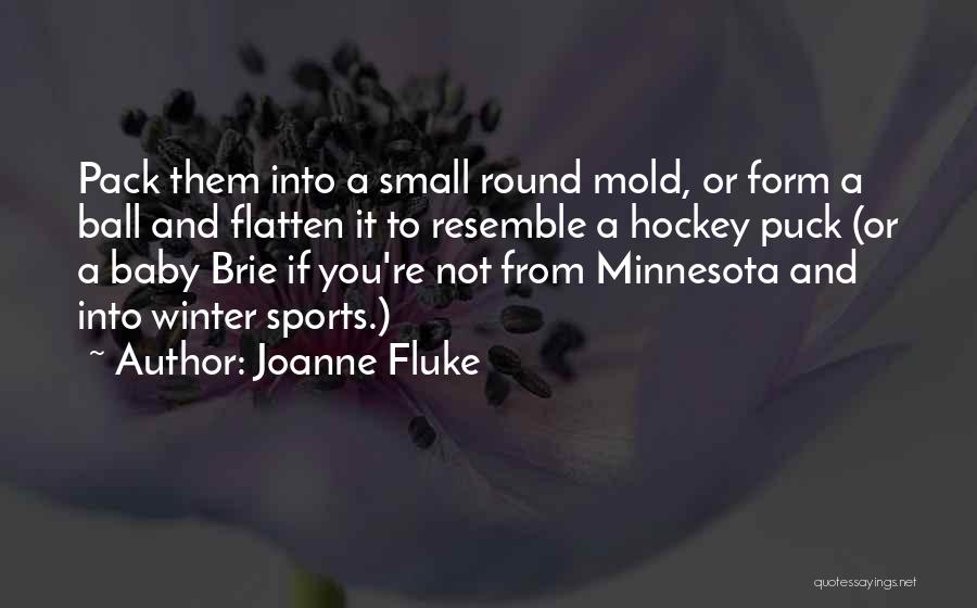 Minnesota Quotes By Joanne Fluke