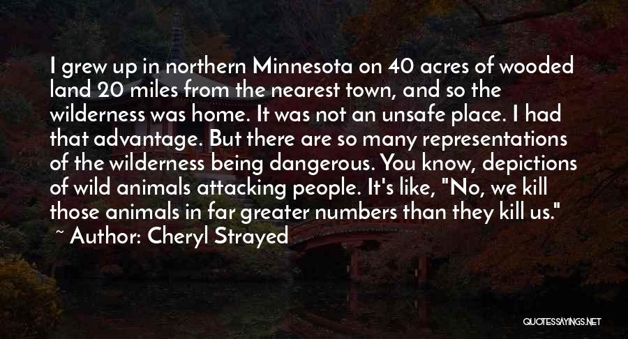 Minnesota Wild Quotes By Cheryl Strayed