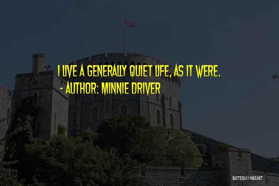 Minnie Driver Quotes 181999
