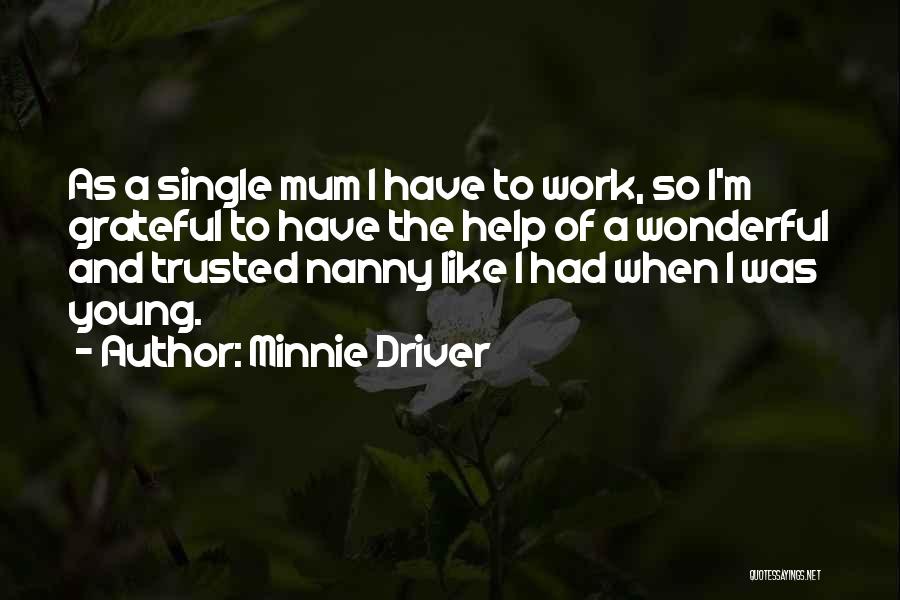 Minnie Driver Quotes 1940524