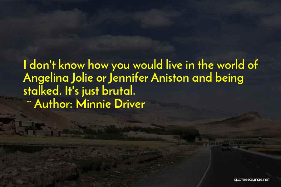 Minnie Driver Quotes 1976397