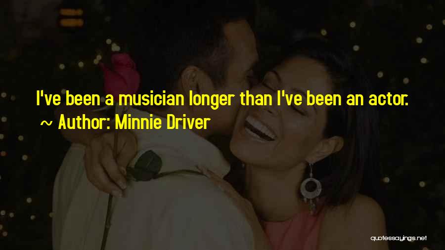 Minnie Driver Quotes 782795