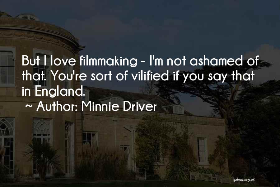 Minnie Driver Quotes 797352