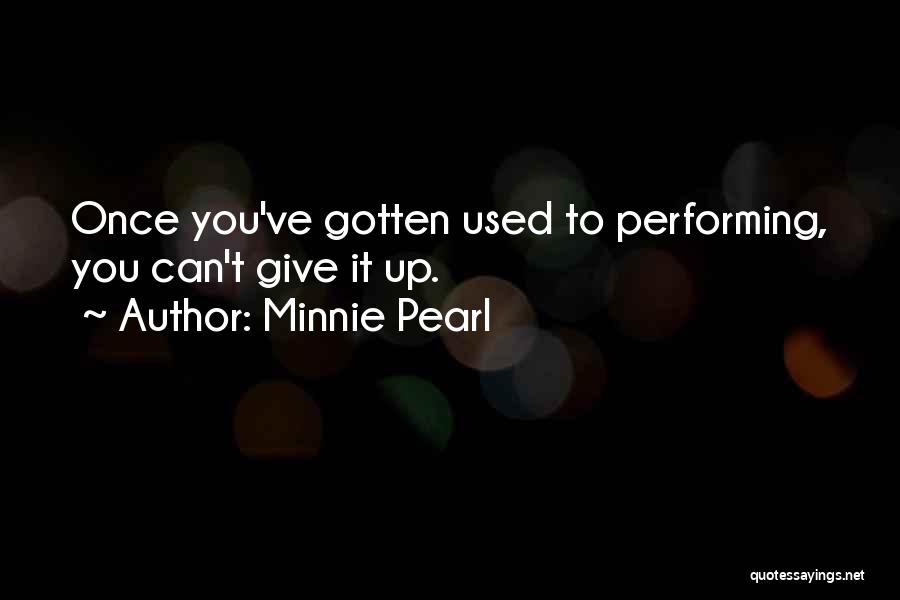 Minnie Pearl Quotes 309361