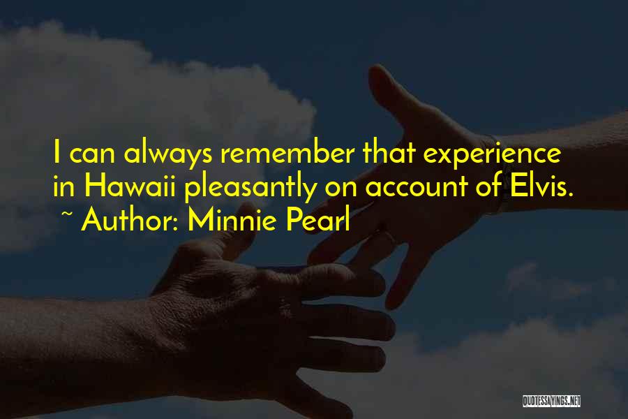 Minnie Pearl Quotes 606060