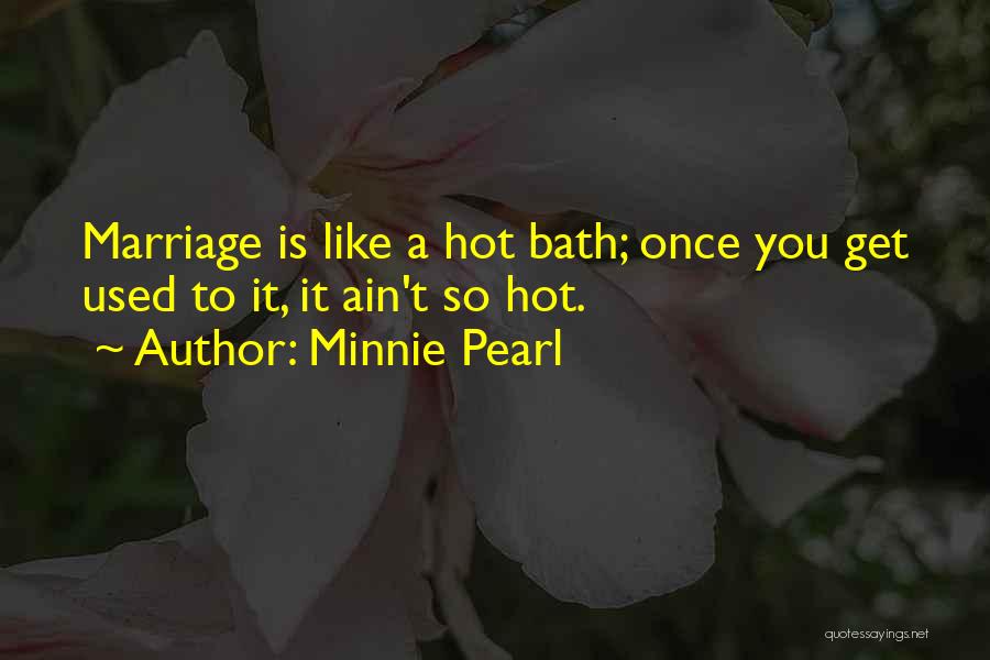 Minnie Pearl Quotes 716048