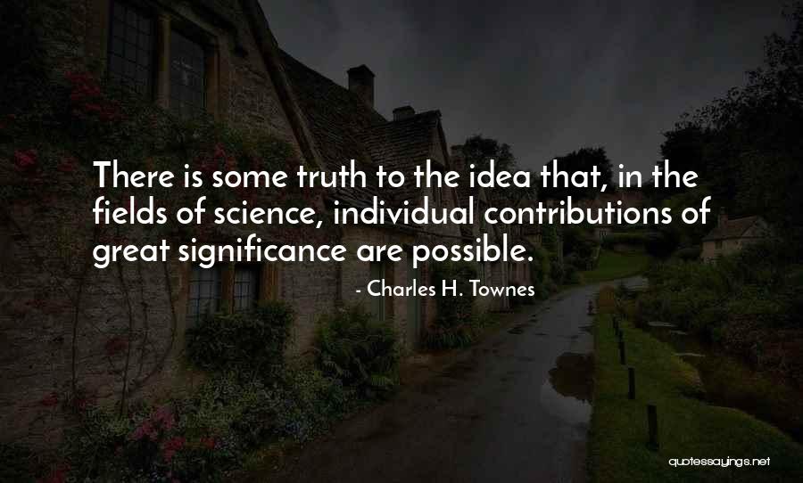Minnights Quotes By Charles H. Townes Minnights Quotes By Charles H. Townes