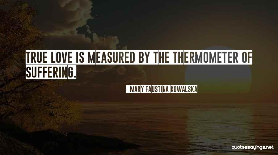 Minniti Cpa Quotes By Mary Faustina Kowalska Minniti Cpa Quotes By Mary Faustina Kowalska