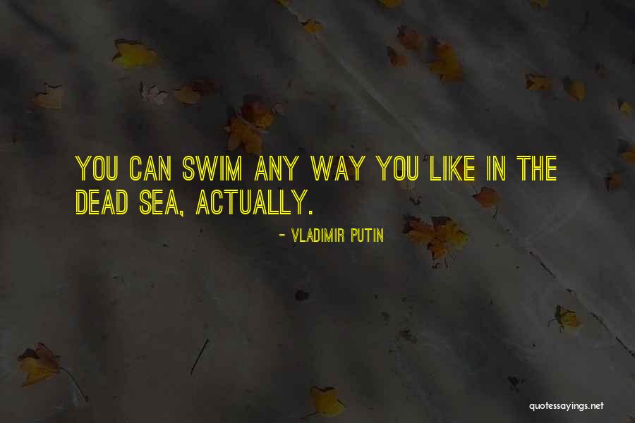 Minnow Fish Quotes By Vladimir Putin Minnow Fish Quotes By Vladimir Putin
