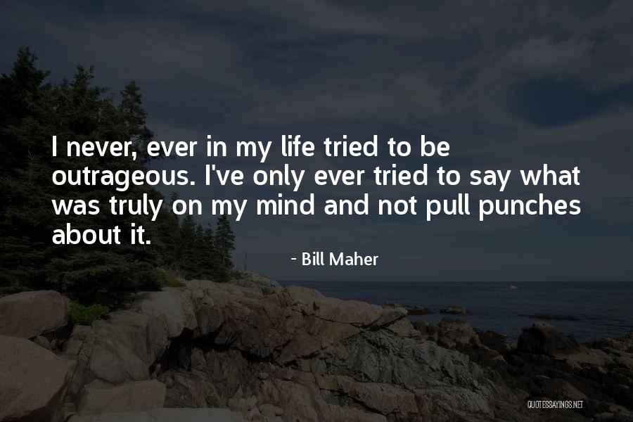 Minnows Near Quotes By Bill Maher Minnows Near Quotes By Bill Maher