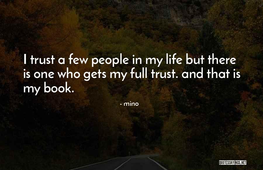 Mino Quotes 2221042 Mino Quotes 2221042