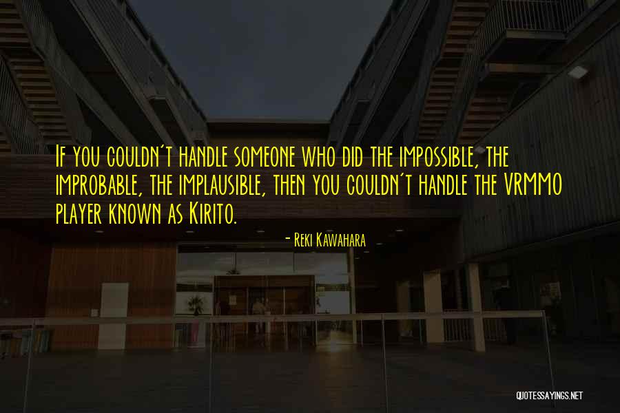 Minoas Patapatiou Quotes By Reki Kawahara Minoas Patapatiou Quotes By Reki Kawahara