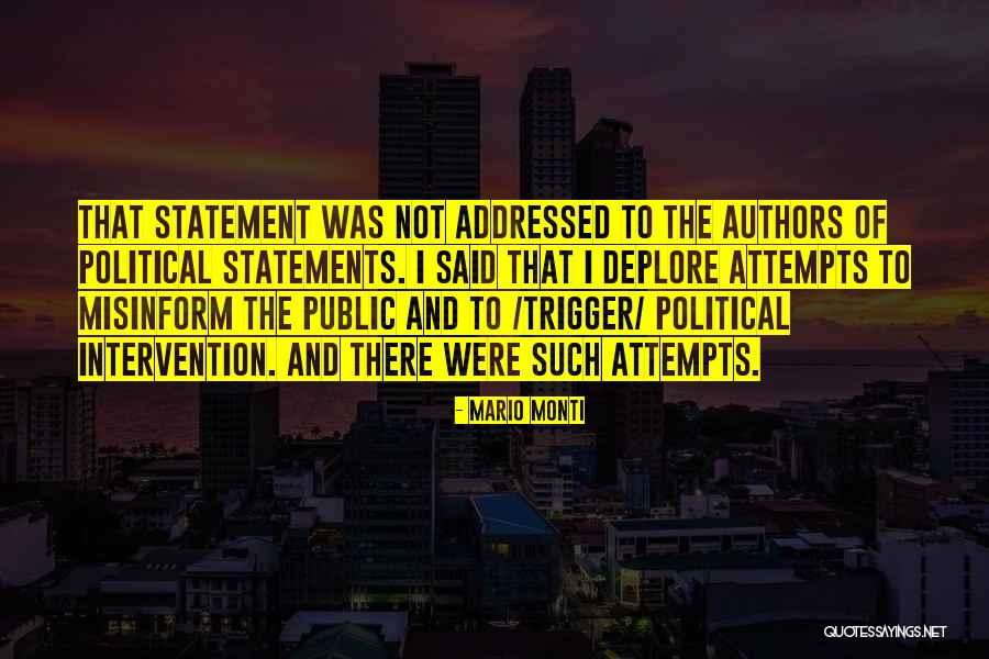 Minocha Enterprises Quotes By Mario Monti Minocha Enterprises Quotes By Mario Monti