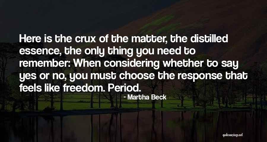 Minoconazole Quotes By Martha Beck Minoconazole Quotes By Martha Beck