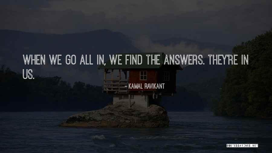 Minolira Quotes By Kamal Ravikant Minolira Quotes By Kamal Ravikant