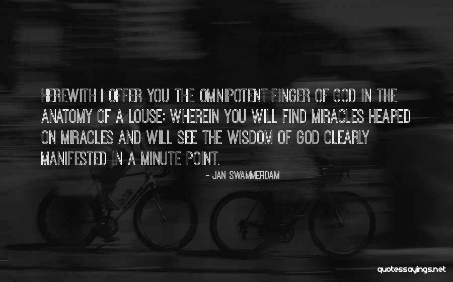 Minolta Copiers Quotes By Jan Swammerdam Minolta Copiers Quotes By Jan Swammerdam
