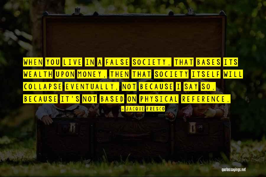 Minor Poem Quotes By Jacque Fresco Minor Poem Quotes By Jacque Fresco