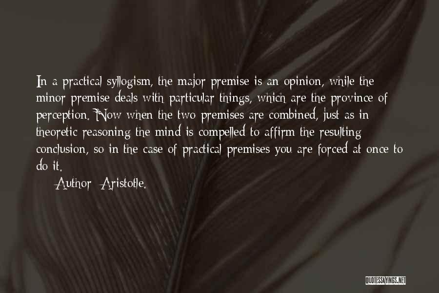 Minor Things Quotes By Aristotle.