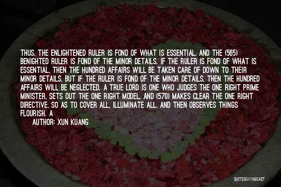 Minor Things Quotes By Xun Kuang