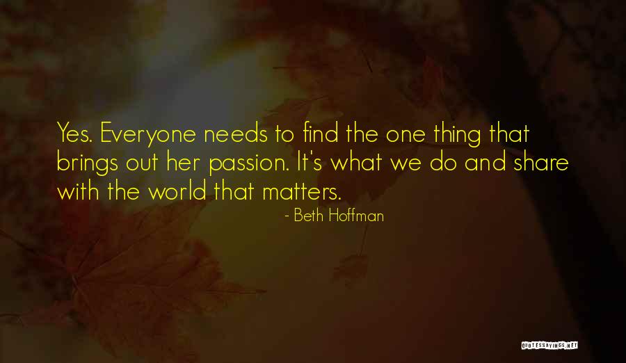 Minorista En Quotes By Beth Hoffman Minorista En Quotes By Beth Hoffman