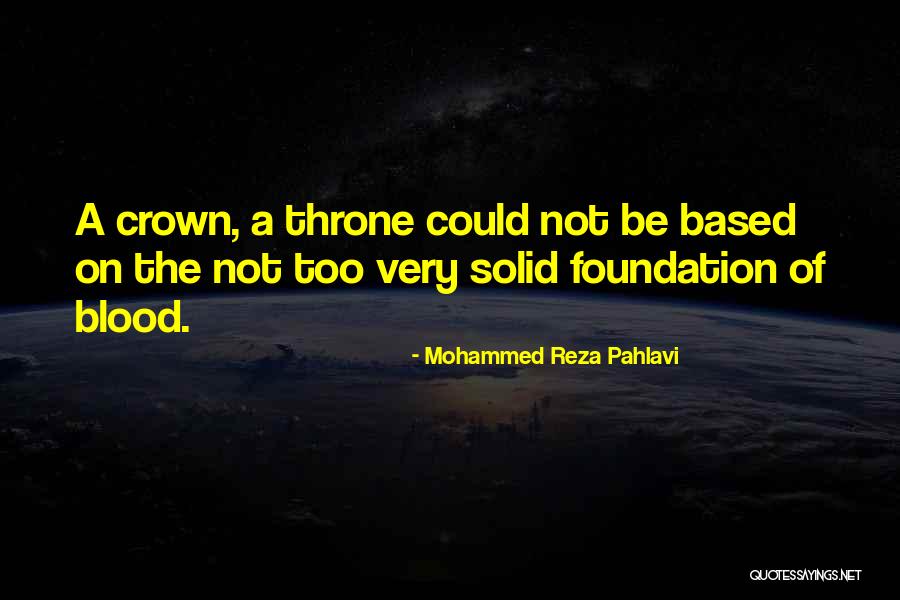 Minorista Medellin Quotes By Mohammed Reza Pahlavi Minorista Medellin Quotes By Mohammed Reza Pahlavi
