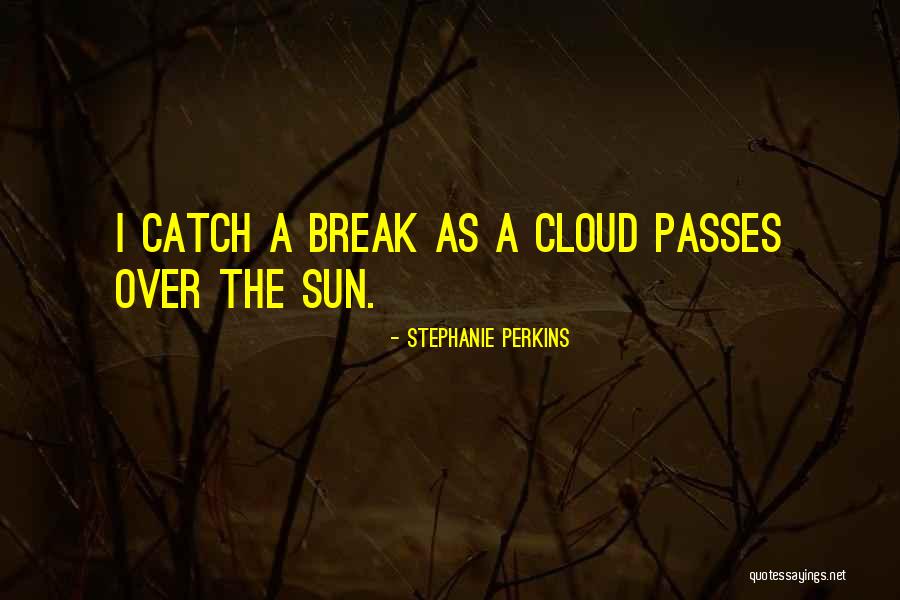 Minoritas Dominan Quotes By Stephanie Perkins Minoritas Dominan Quotes By Stephanie Perkins
