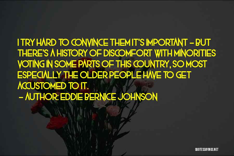 Minorities Quotes By Eddie Bernice Johnson