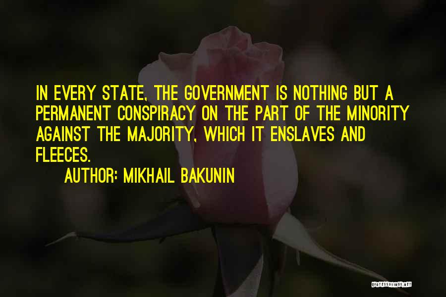 Minorities Quotes By Mikhail Bakunin