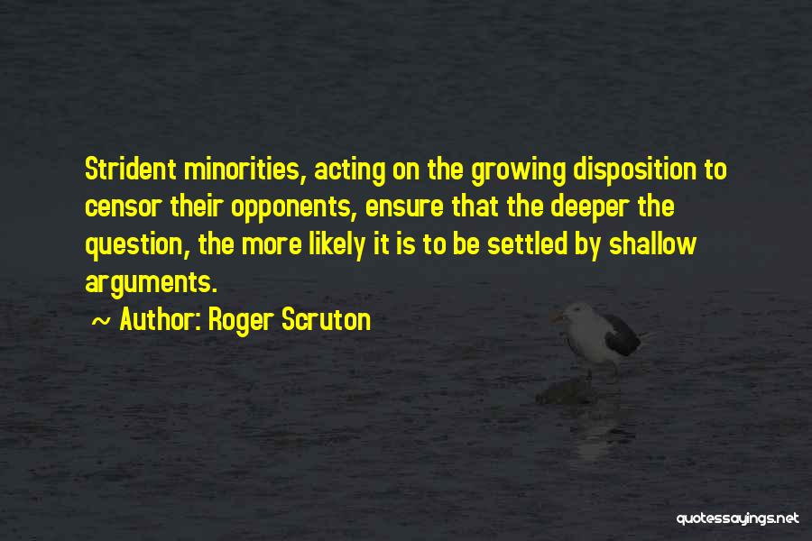 Minorities Quotes By Roger Scruton
