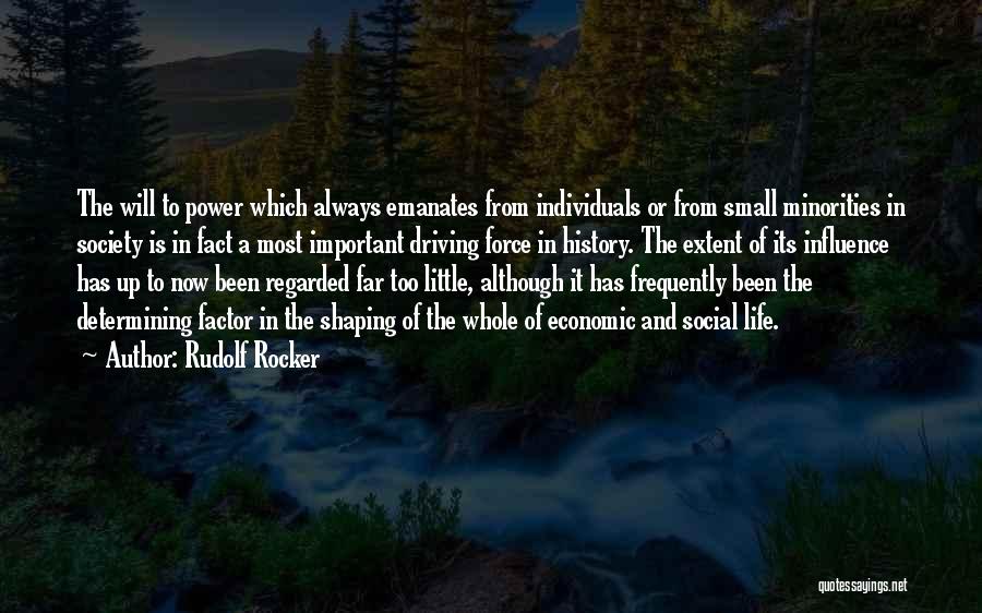 Minorities Quotes By Rudolf Rocker