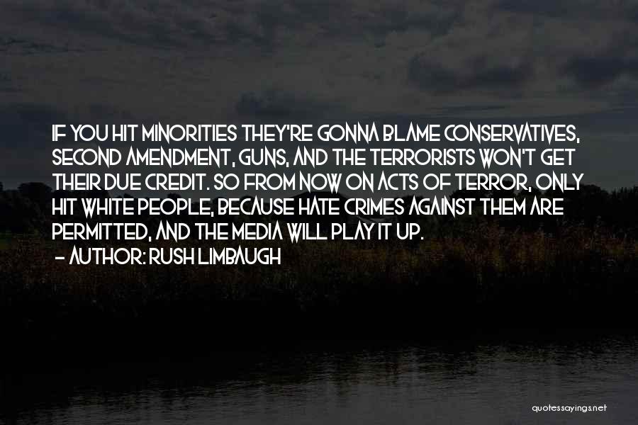 Minorities Quotes By Rush Limbaugh