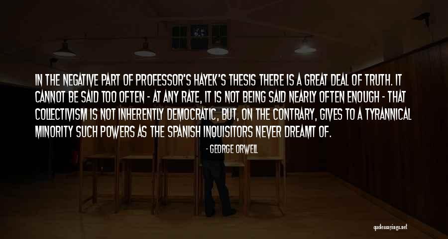Minority In Spanish Quotes By George Orwell Minority In Spanish Quotes By George Orwell