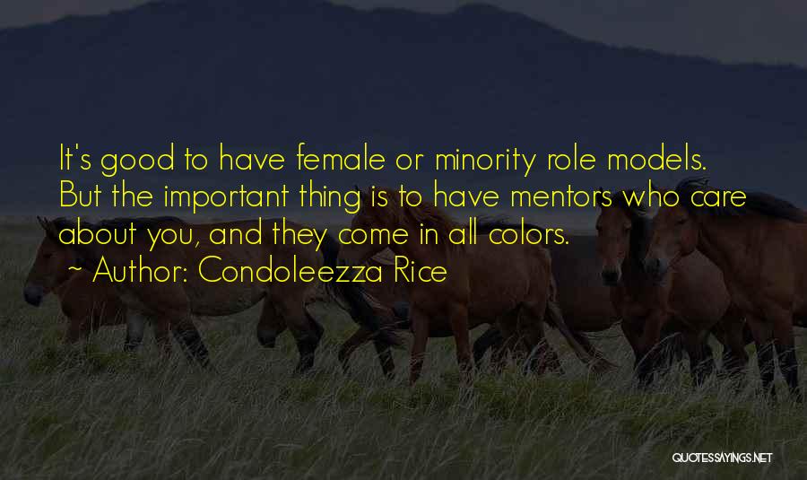Minority Quotes By Condoleezza Rice