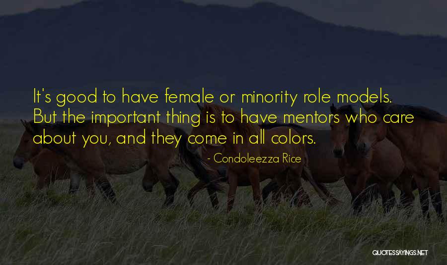 Minority Quotes By Condoleezza Rice