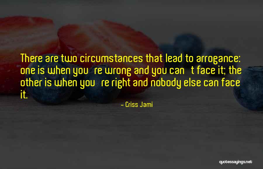 Minority Quotes By Criss Jami