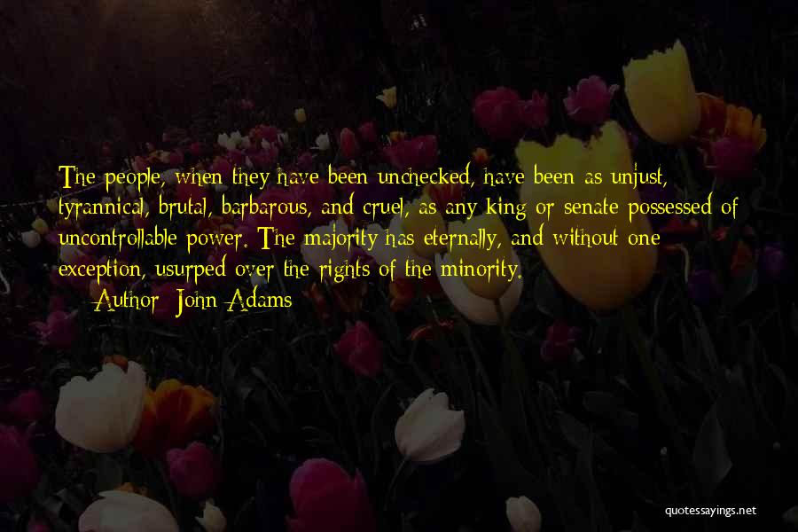 Minority Quotes By John Adams