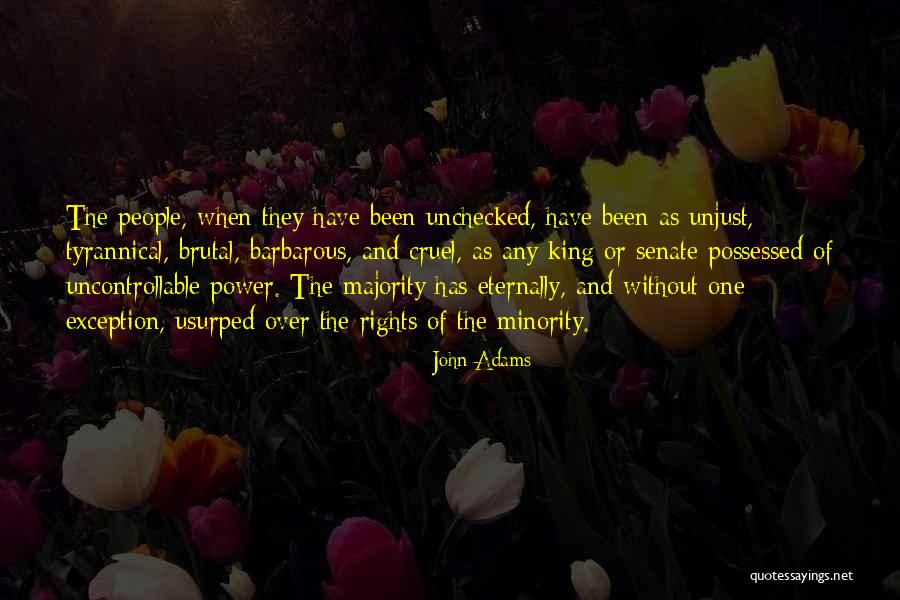 Minority Quotes By John Adams Minority Quotes By John Adams