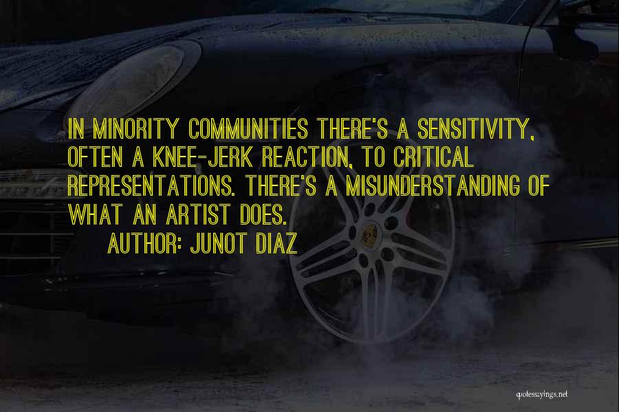 Minority Quotes By Junot Diaz