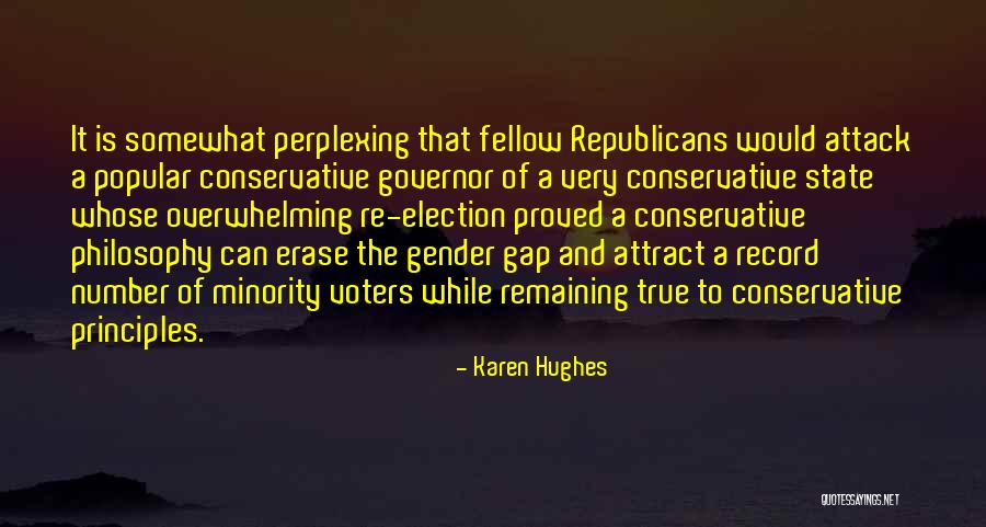 Minority Quotes By Karen Hughes Minority Quotes By Karen Hughes