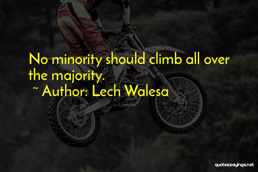 Minority Quotes By Lech Walesa
