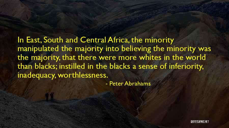 Minority Quotes By Peter Abrahams