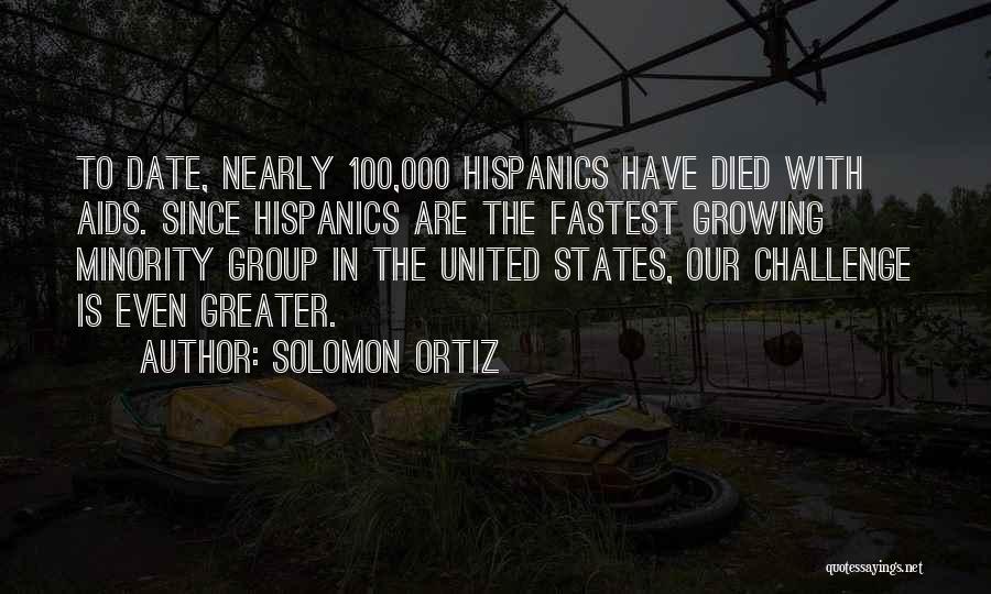 Minority Quotes By Solomon Ortiz