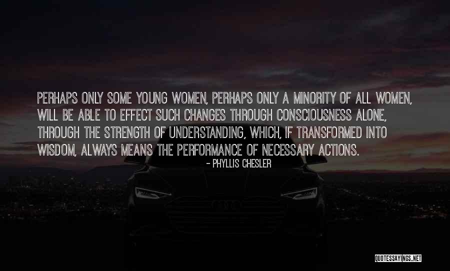 Minority Women Quotes By Phyllis Chesler Minority Women Quotes By Phyllis Chesler